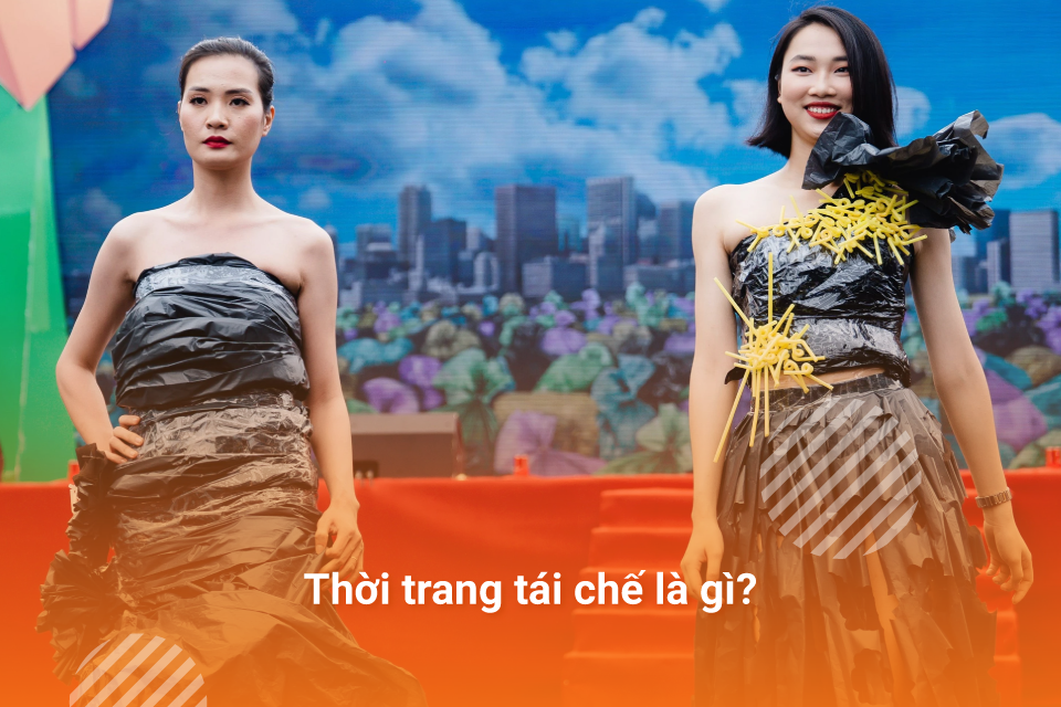 thời trang tái chế là gì